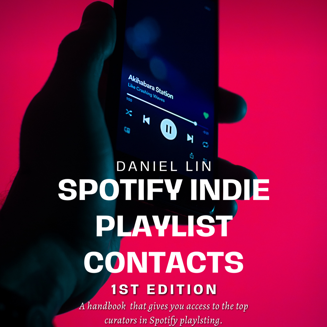 Spotify Indie Playlist Contacts [1st Edition] - Enforce Media